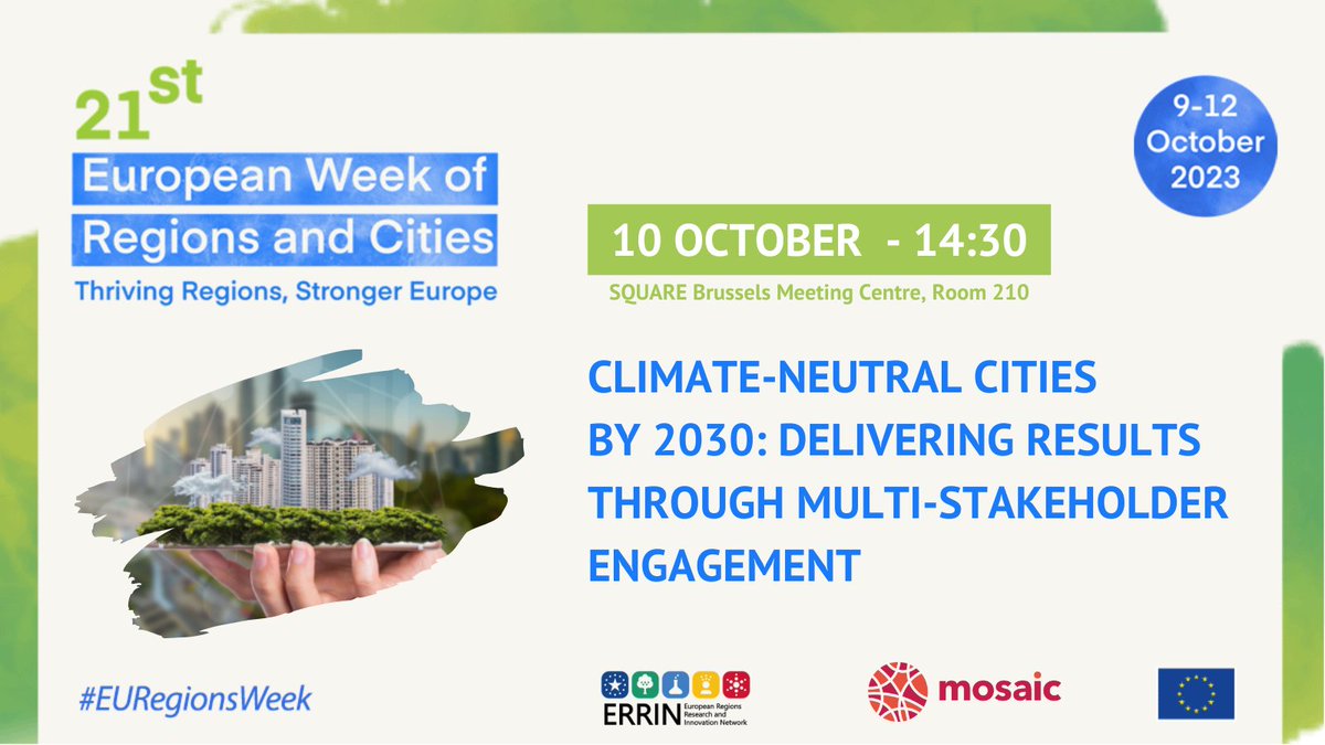 📣Join #MOSAIC_EU, <a href="/ERRINNetwork/">ERRIN Network</a> and <a href="/EU_Commission/">European Commission</a> at #EURegionsWeek.

🗓️ 10 October, 14:30-16:00
📍SQUARE Brussels Meeting Centre

👉Share your perspective and explore the power of #cocreation in achieving #climateneutrality.

Register here: rb.gy/pglju