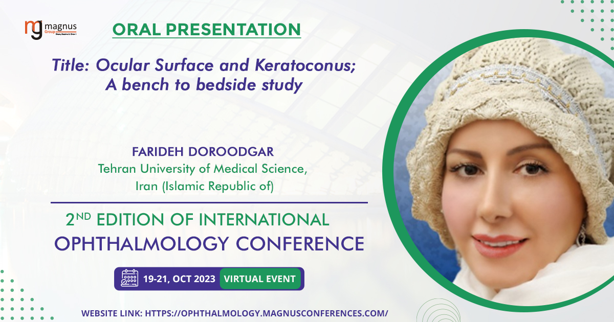 OphthalmicEvent's tweet photo. #Farideh_Doroodgar from Shahid Beheshti University of Medical Sciences, Iran as #Oral_presentation at 2nd Edition of International Ophthalmology Conference organized by @magnus_group 

📆 October 19-21, 2023
☎ 1 (702) 988-2320
📲 +1 (779) 429-2143
Visit: https://t.co/EVZp2bintB https://t.co/flUIuSNBRs