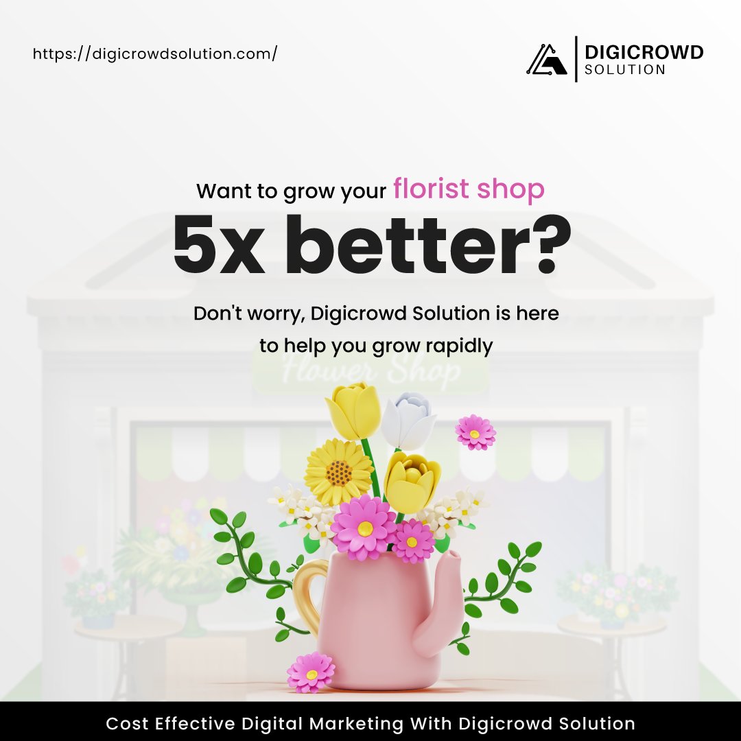 Want To Grow Your Florist Shop 5x Better?📈 | Digicrowd Solution . Don't worry, @DigiCrowd_ is here to help you grow rapidly . With Digicrowd solution,You Can Achieve Cost-Effective Digital Marketing💯 . #digitalmarketingagency #DigitalMarketing #Flowers #FLOWER #flower