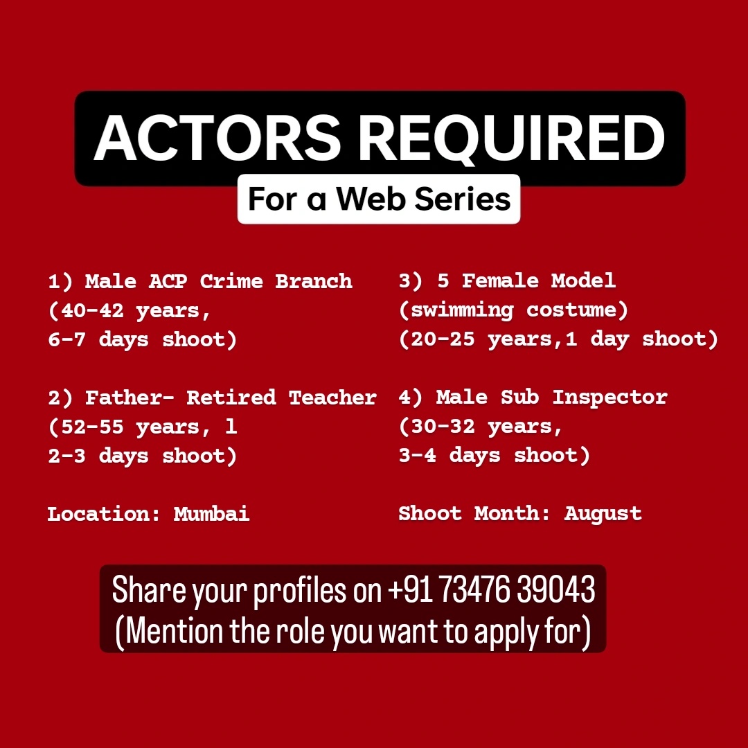 #actors required for a #webseries 

Location #Mumbai

Apply fast!
WhatsApp your profiles on +91 73476 39043

#maleactor #ott #ottseries #series #webshow #mumbaiactors #castingcall #onlineauditions #actresses #casting #theatre #acting #firstcut #firstcutworld