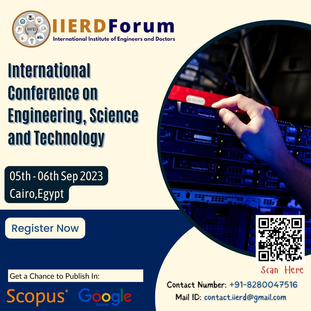 iierdconference's tweet photo. #InternationalConference on #Engineering, #Science and #Technology Cairo, Egypt on 05th Sep-06th Sep 2023 (Hybrid Mode)
Submit the paper to: contact.iierd@gmail.com 
or, visit us: https://t.co/nIsLu053hx

#paperpublication #internationalConferenceincairo #visainvitationletter https://t.co/53tlgq8Zo8