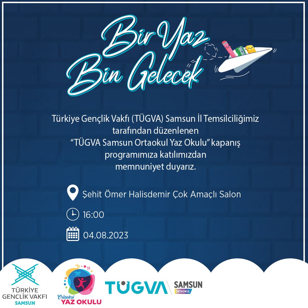 Türkiye Genlik Vakfı (TÜGVA) Samsun İl Temsilciliğimiz tarafından düzenlenen “TÜGVA Samsun Ortaokul Yaz Okulu” kapanış programımıza katılımınızdan memnuniyet duyarız.

📍Şehit Ömer Halisdemir Çok Amaçlı Salon
🕖16:00
🗓04.08.2023
