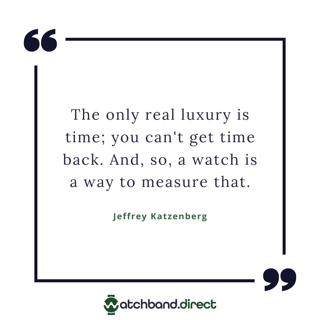 DirectWatchband's tweet image. ⌚️⏳ The only real luxury is time; you can't get time back. And, so, a watch is a way to measure that. - Jeffrey Katzenberg. ⌛️✨ Discover the perfect watchbands to complement your timepiece at watchband.direct! ⌚️💫 #WatchBandDirect #TimeIsLuxury #LuxuryTimepieces