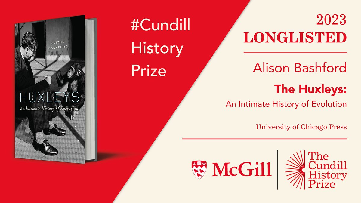 CundillPrize's tweet photo. Introducing the #CundillHistoryPrize 2023 longlist!

Our first entry is ‘The Huxleys: An Intimate History of Evolution’ by Alison Bashford, published by @UChicagoPress.

Discover the full 2023 longlist here: https://t.co/ZBRml3sM7B https://t.co/PcQyK7z7rR