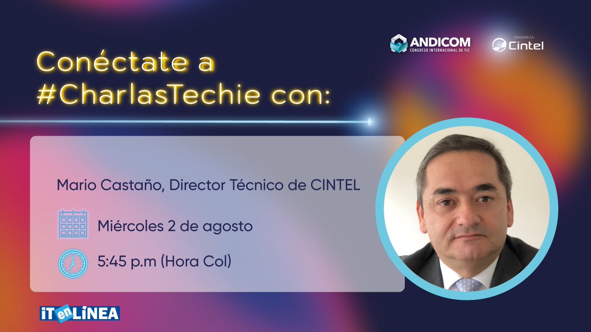 ANDICOM's tweet photo. ¡Únete a las #CharlasTechie de @ITenLINEA sobre #ANDICOM2023 con @MarioCastano, Director Técnico de @CINTELColombia!
En este espacio conocerás la temática del Congreso, los puntos destacados de la agenda y cómo la IA impactará en el evento.
¡Una oportunidad para visualizar las últimas innovaciones tecnológicas del Congreso Empresarial y TIC referente en América Latina!
Conéctate en: https://t.co/ad9OSnzeyj