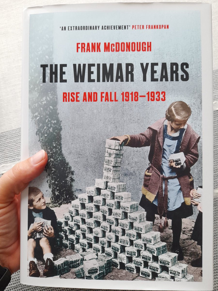 hoyer_kat's tweet photo. Next up: @FXMC1957's The Weimar Years. The story of a liberal democracy struggling under the heavy load of inflation, division and disaffection seems disturbingly relevant... https://t.co/HItJnq9a06