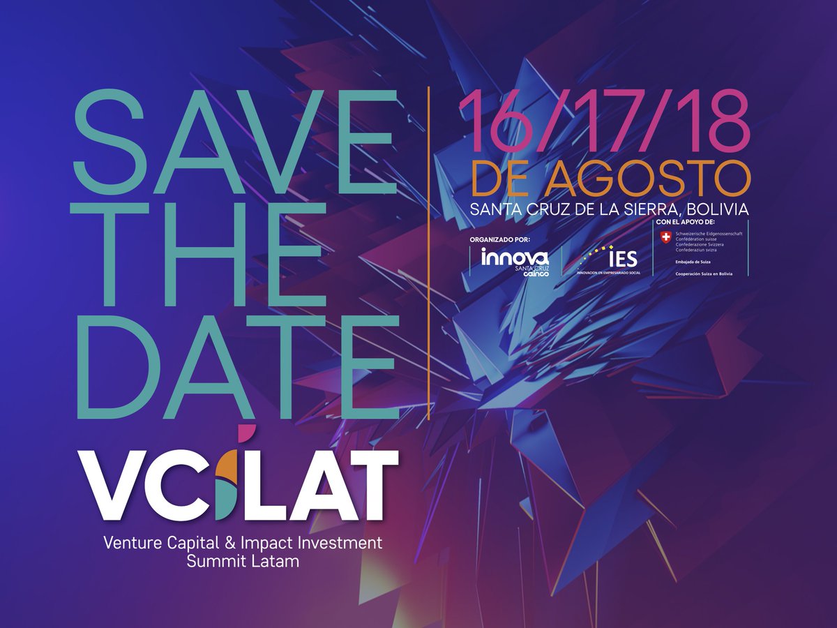 ColaborativoNET's tweet image. Participa en #VCILAT2023 el foro de referencia en #Bolivia de inversión de riesgo e inversión de impacto, conecta con inversionistas y actores clave de la región para escalar tu #startup #ImpInv #SocEnt

📅 16-18 de Agosto
📍 Santa Cruz de la Sierra, BO

buff.ly/3Yg9oSV
