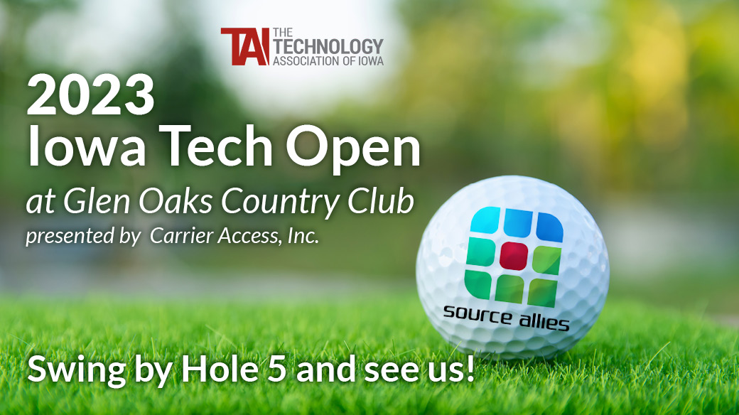 SourceAllies's tweet image. The 2023 Tech Open is just around the corner!  Come see us on Hole 5 at Glen Oaks Monday, August 7th - it&apos;s going to be tee-rific!
#TechOpen #TAI #UniteIowaTech