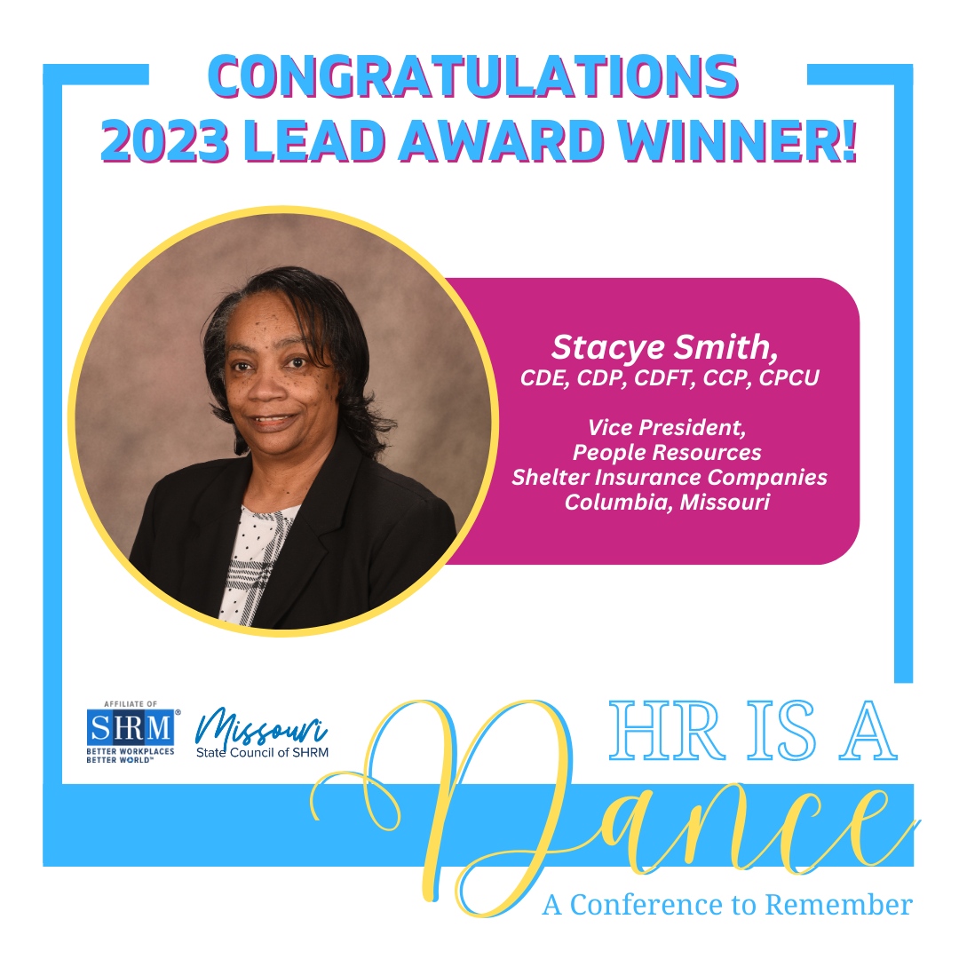 Congratulations to LEAD Winner, Stacye Smith! Stacye is the Vice President of People Resources at Shelter Insurance Companies!

Congratulations, Stacye!

#MOSHRM #MOSHRM23 #SHRM75 #hrisadance #aconferencetoremember #LEAD23