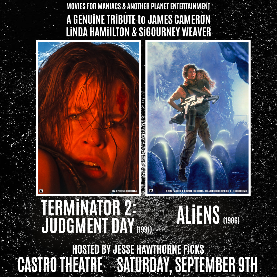 .<a href="/MOViES4MANiACS/">Jesse Hawthorne Ficks</a> &amp; <a href="/apeconcerts/">Another Planet Entertainment</a> are back with an out of this world double feature of TERMiNATOR 2: JUDGMENT DAY &amp; ALiENS on Sat, 9/9 as A Genuine Tribute to James Cameron, Stan Winston, Linda Hamilton &amp; Sigourney Weaver 👽🤖 Tickets are on sale now 🌎

ℹ️: bit.ly/3q4zvQb