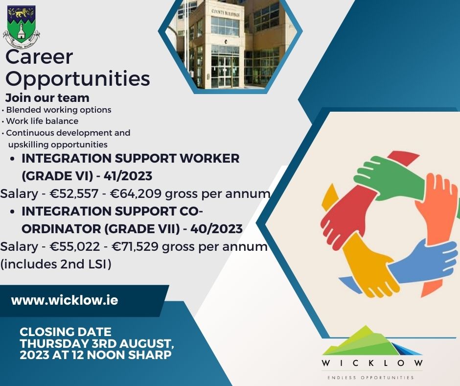 wicklowcoco's tweet photo. Applications are invited for the post of Integration Support Worker (Grade VI) - Ref: 41/2023 and Integration Support Co-Ordinator - Ref: 40/2023.
#jobfairy #publicjobs #publicappointmentservice #localgovire https://t.co/JNqtey8fJD