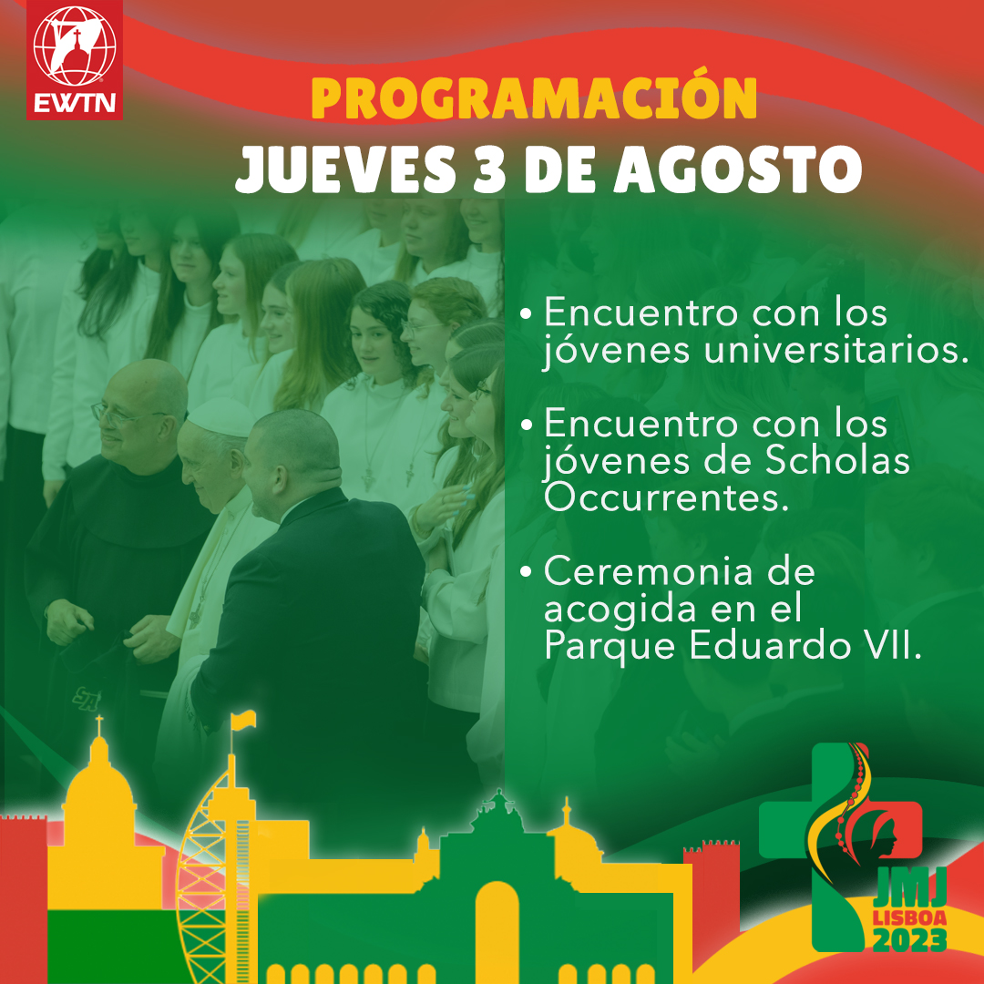 EWTNamis's tweet photo. No se pierda los eventos del Papa en la JMJ. https://t.co/AKRGw2XEe1