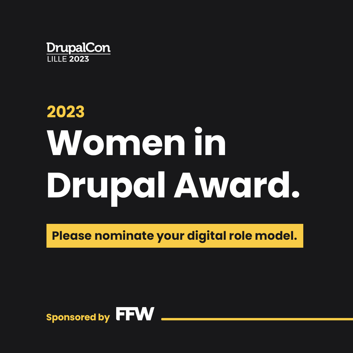 FFW (@ffwglobal) on Twitter photo Only one month left to nominate your digital hero for the Women in Drupal Award 2023 at <a href="/DrupalConEur/">DrupalCon Vienna 2025</a> 2023 in Lille.
🏆 Let's celebrate the Definers, Builders, and Scale winners who are shaping the future of Drupal. Nominate an outstanding talent now: ow.ly/SoqO50Pam2P Only one month left to nominate your digital hero for the Women in Drupal Award 2023 at <a href="/DrupalConEur/">DrupalCon Vienna 2025</a> 2023 in Lille.
🏆 Let's celebrate the Definers, Builders, and Scale winners who are shaping the future of Drupal. Nominate an outstanding talent now: ow.ly/SoqO50Pam2P