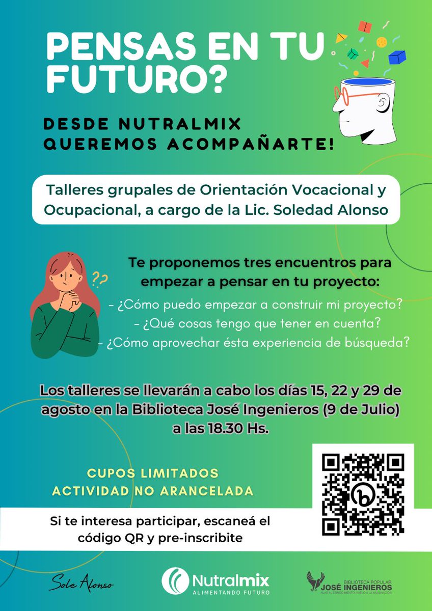 nutralmix_srl's tweet photo. #OrientaciónVocacional En Agosto, ¡sumate a los talleres!  🗓️
Desde Nutralmix, junto a la Biblioteca José Ingenieros y la Lic. Soledad Alonso, pensamos en acompañar a los jóvenes a pensar en sus proyectos futuros 💭
Inscripción 👉🏻 https://t.co/Cp9BVOkex5 (o escaneando el QR) https://t.co/IJkR6SnXIx