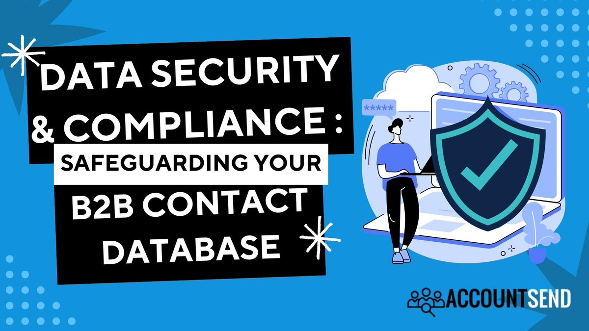 accountsend_com's tweet photo. Safeguard your B2B contact database with 7 essential strategies! Protect data integrity and comply with regulations for business success. Learn more.
#b2b #b2bcontactdata #decisionmakers #leadgener... https://t.co/vPQ5YBnyRg
