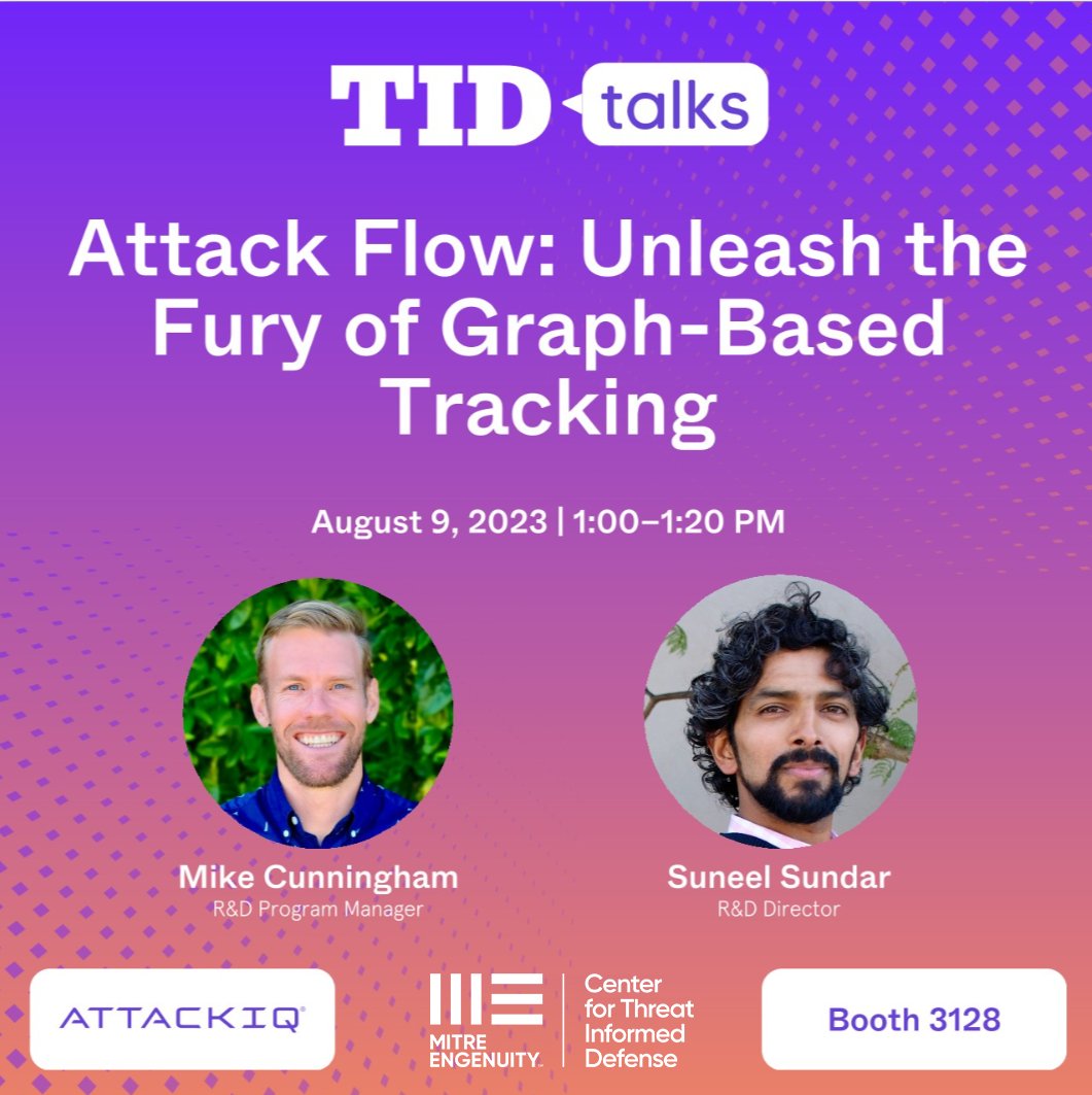 MITREattackDef's tweet image. Let’s meet at Blackhat BSides and DEFCON! See MITRE Engenuity's schedule and meet us in person. hubs.ly/Q01ZNklh0 Catch us August 9 &10 with Research Partner @AttackIQ (Blackhat booth 3128) as we give 3 presentations on our open R&D #threatinformeddefense #BlackHat2023