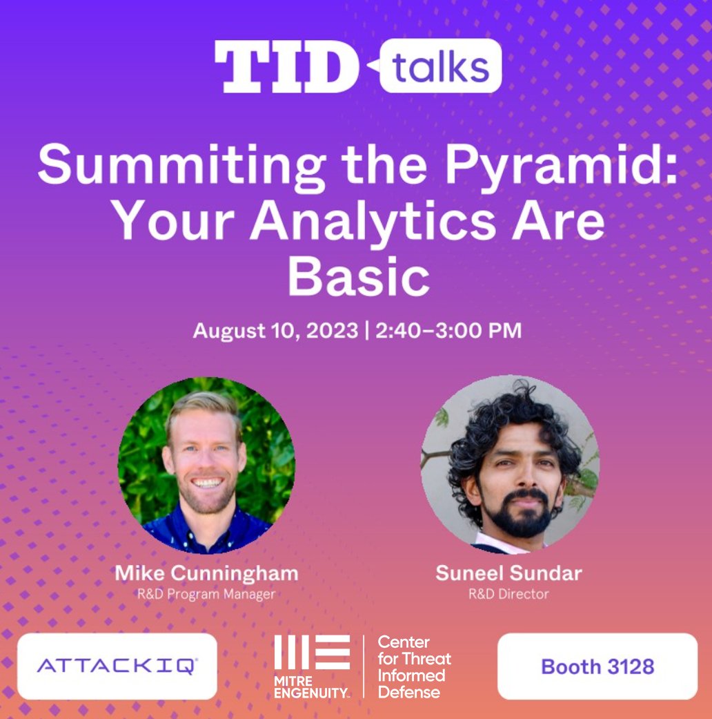 MITREattackDef's tweet image. Let’s meet at Blackhat BSides and DEFCON! See MITRE Engenuity's schedule and meet us in person. hubs.ly/Q01ZNklh0 Catch us August 9 &10 with Research Partner @AttackIQ (Blackhat booth 3128) as we give 3 presentations on our open R&D #threatinformeddefense #BlackHat2023