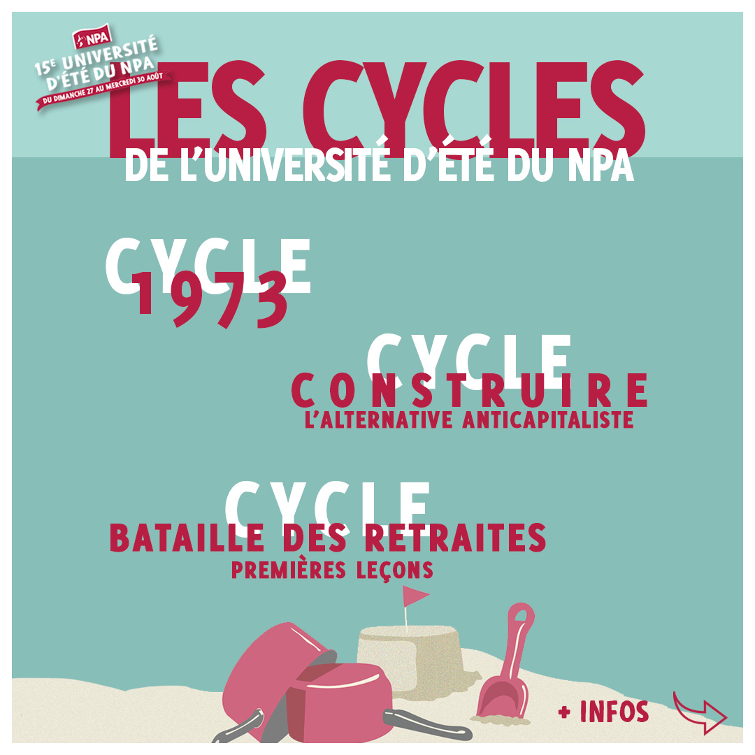15è Université d'été du NPA:
3 cycles thématiques avec ateliers et débats.
Détails en thread ci-dessous 🧵⤵️
Programme complet 👇nouveaupartianticapitaliste.org/UDT2023