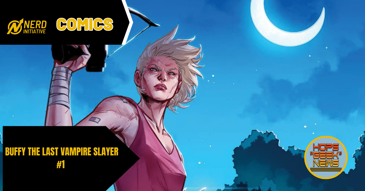 Nerd_Initiative's tweet photo. BUFFY THE LAST VAMPIRE SLAYER #1 - A NEW SLAYER HAS ARRIVED
https://t.co/kfrlqsa849 #NerdInitiative #comics #news #nerds https://t.co/6RiqJFnacb