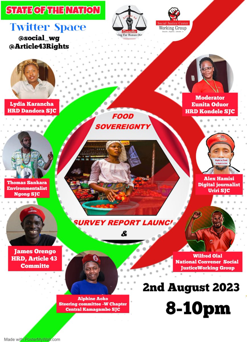 Article43Rights's tweet photo. Jiunge nasi Leo kwanzia saa Mbili usiku, ili tuweze kuelewa kwa kina kuhusu chakula chetu na Social Justice movement kwa kina @uhaiwetu @Article43Rights @DandoraJustice @kilimoKE @WomenHRDs #NJAARevolution #FOODSovereigntyNow https://t.co/QAgvWLKQDI