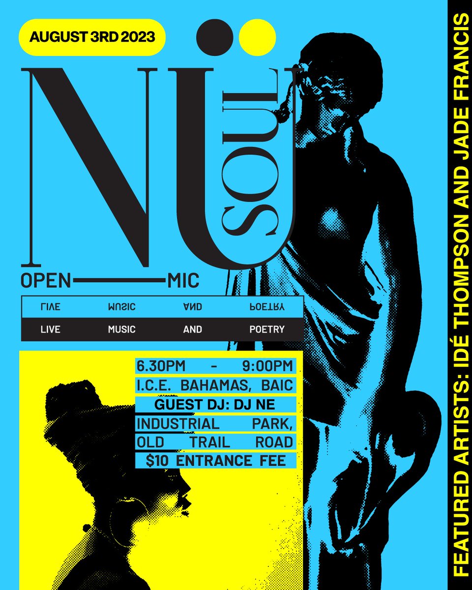 nefernici's tweet photo. who's feeling poetic? come out to hear or share at NΓΌ Soul TOMORROW @ I.C.E. Bahamas. featuring poets #JadeFrancis and #IdeThompson along with music by #DJNE - we'll be celebrating all tings bahamian artistry.
To Register: https://t.co/8BlzviRL6A https://t.co/z3ZrIVnABB