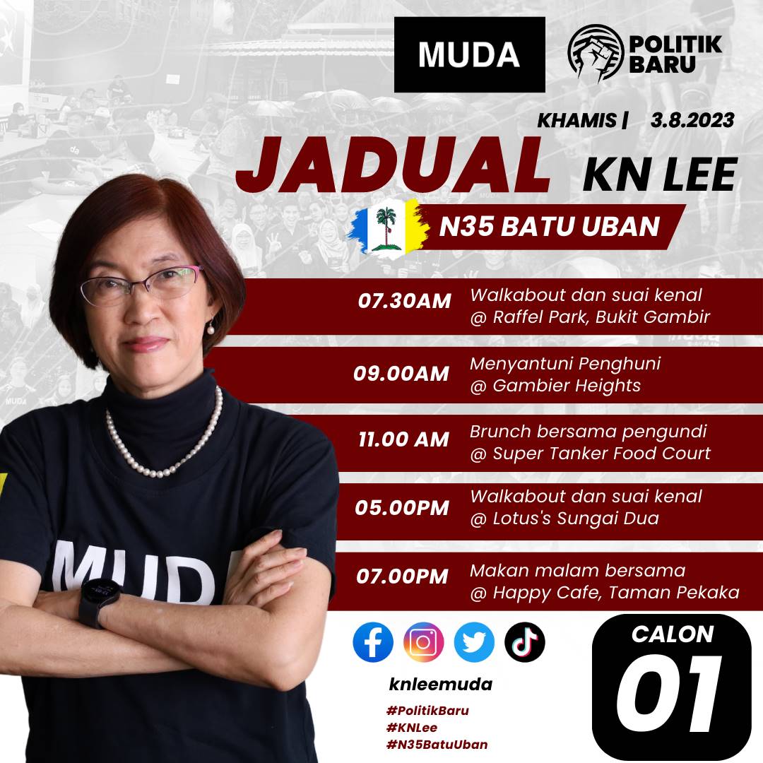KNLeeMUDA's tweet photo. Inilah jadual saya untuk hari esok. Khamis 3.8.2023
#PolitikBaru #partimuda #knlee #n35batuuban #calonno1 https://t.co/7KfKKtlAkW