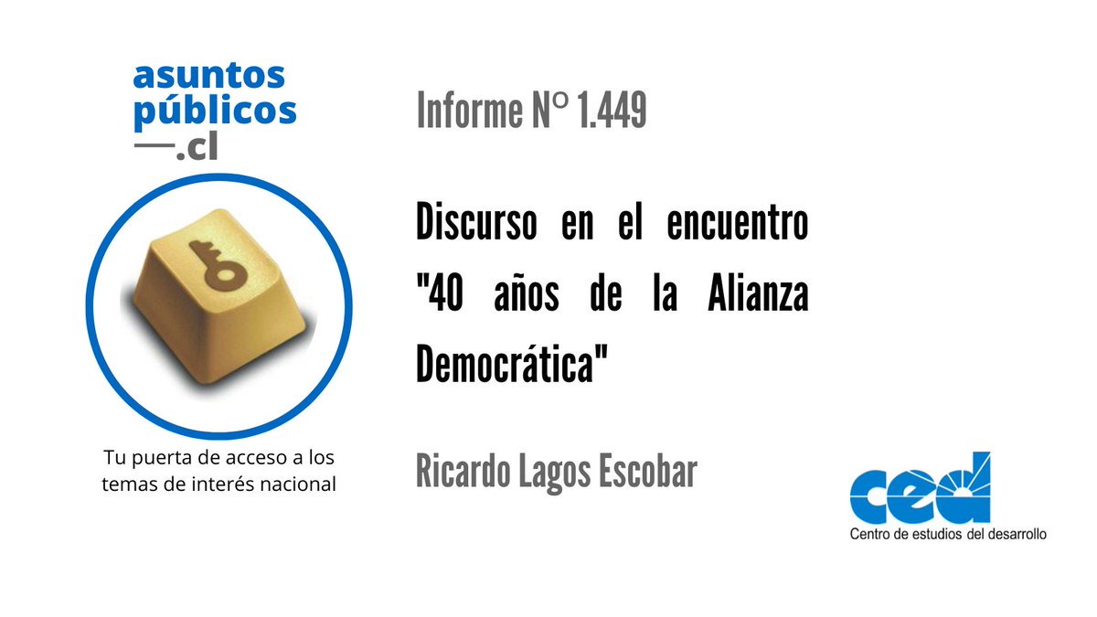 Centro de Estudios del Desarrollo (CED) (@ced_cl) on Twitter photo 📌Informe AP N°1.449 | El ex Presidente de la República, <a href="/RicardoLagos/">Ricardo Lagos E.</a>, reflexiona acerca de los 40 años de la Alianza Democrática e invita a alcanzar acuerdos.
🎙️Te invitamos a leer su discurso completo: acortar.link/tAtJ0M 📌Informe AP N°1.449 | El ex Presidente de la República, <a href="/RicardoLagos/">Ricardo Lagos E.</a>, reflexiona acerca de los 40 años de la Alianza Democrática e invita a alcanzar acuerdos.
🎙️Te invitamos a leer su discurso completo: acortar.link/tAtJ0M