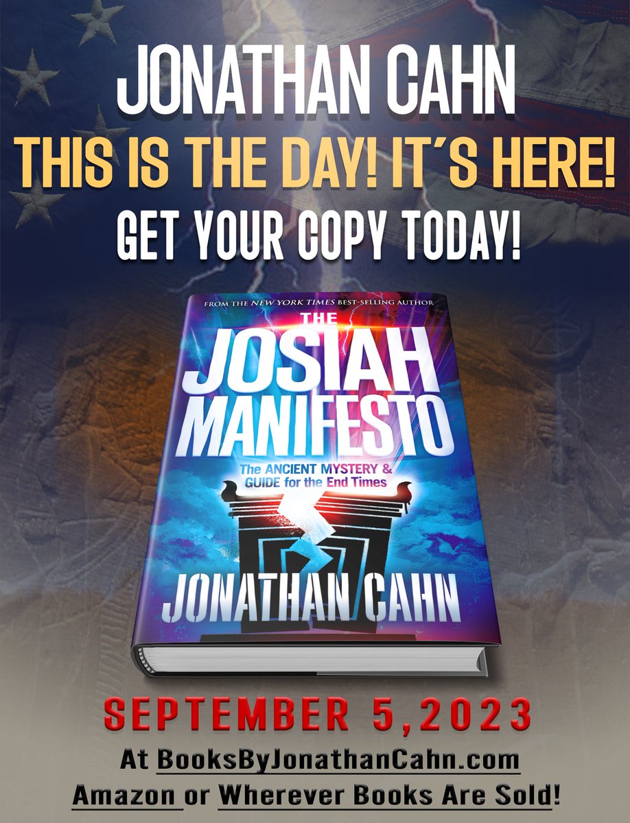 The book is out today! The most mind-blowing book of Jonathan Cahn.

📷 Get your copy today at BooksByJonathanCahn.com

#JonathanCahn #JonathanCahnBooks #Prophetic #Mysteries #EndTimes
#TheJosiahManifesto