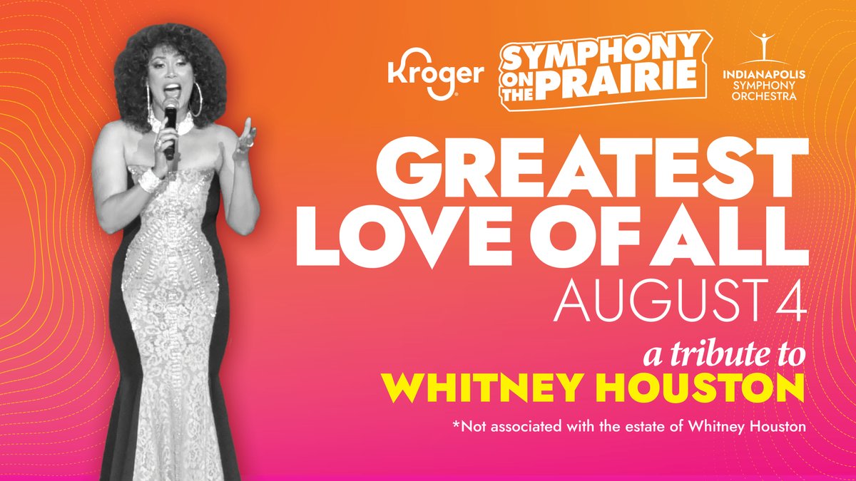 GREATEST LOVE OF ALL: A TRIBUTE TO WHITNEY HOUSTON

Whitney Houston’s musical legacy comes to life at Kroger Symphony on the Prairie starring Belinda Davids!

Get your tickets at: indianapolissymphony.org/event/whitney-… 🎟️

#INDYSYMPHONY