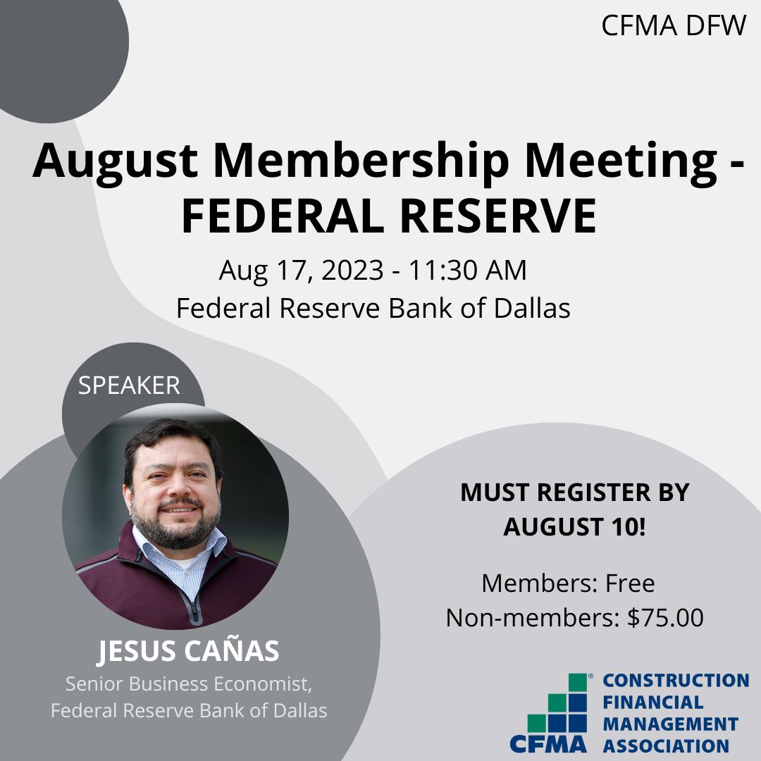We are very excited about this upcoming member meeting! 

Join us at the Federal Reserve Bank of Dallas for our August Member meeting led by FRB Senior Business Economist Jesus Cañas.

You MUST register by August 10 to attend!
Register here: bit.ly/44Zcblx