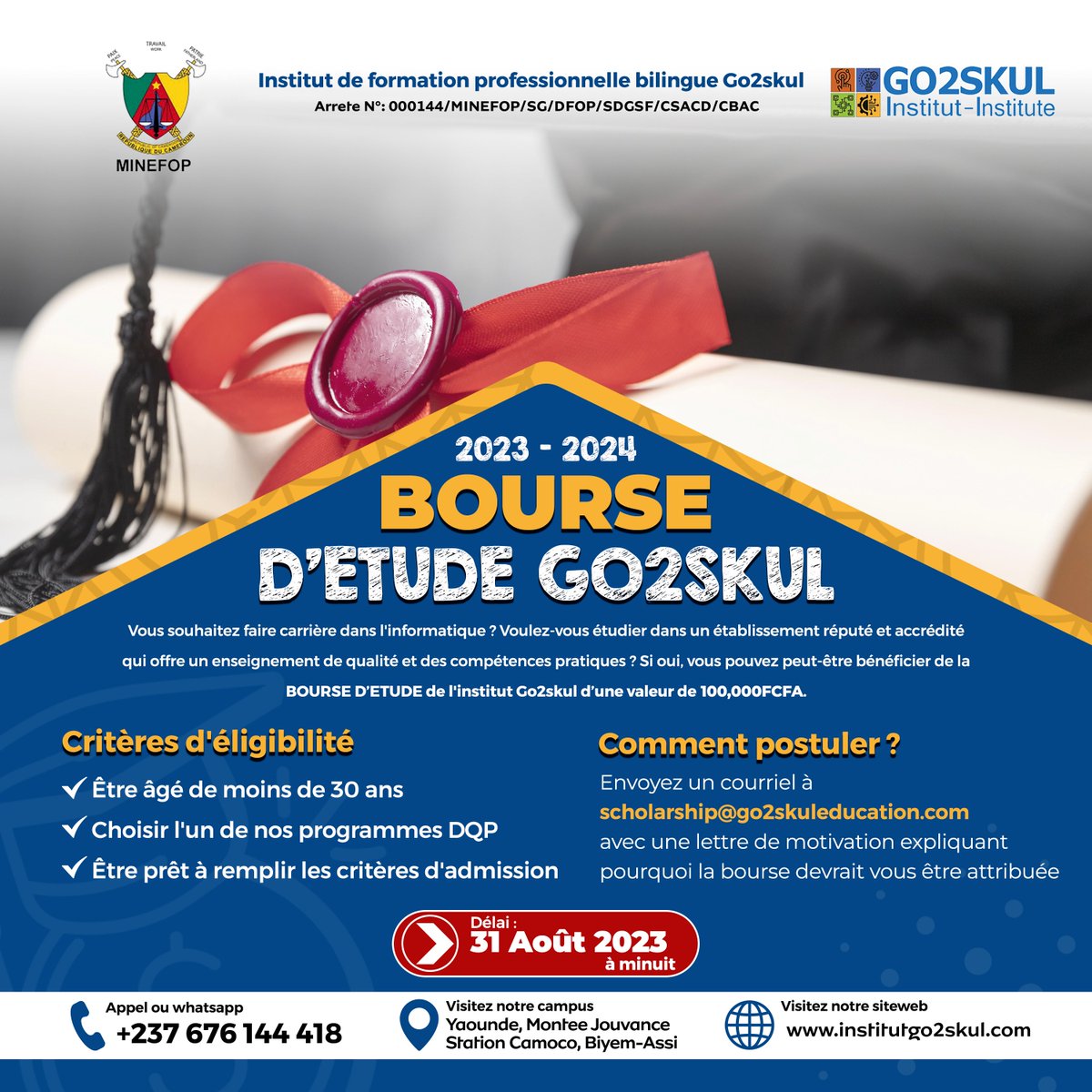Go2skulEduc's tweet photo. Under the supervision of the MINEFOP, Bilingual Institute of Vocational Training Go2skul, Launches 50 scholarships for the academic year 2023 -2024 worth 100,000 Fcfa each. To apply follow the link https://t.co/ngffNf86WZ 
#niger #cameroon #yaounde #russia #BacktoSchool2023 #ICT https://t.co/wcaUScuxVb