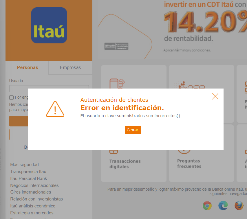 Andres_Apraez's tweet photo. @itaucol @itau hay problemas para ingresar como usuario en la plataforma web, ingreso mi usuario, no hay espacio para ingresar la contraseña y me dice: Error en identificación. El usuario o clave suministrados son incorrectos. https://t.co/PQbjKMqIKp