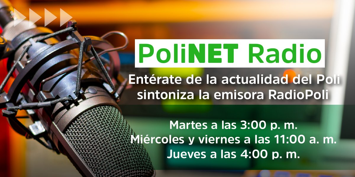 PolitecnicoJIC's tweet photo. 🔴Sintonízanos hoy en #PoliRadio 🎙 con toda la información del #PoliNet
¡Te estamos esperando! https://t.co/Hs7IQNQuYK