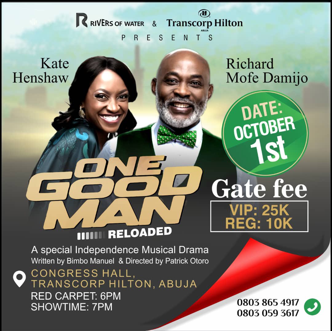 row_productionz's tweet photo. Abuja is set to come alive once again as Richard Mofe Damijo (RMD) &amp; Kate Henshaw all set to storm the capital city for #OneGoodManReloaded stage musical play, a special independence drama.

#OneGoodManReloaded #IndepedenceDay #Indepedence #Abuja #BBNaijaAllStars https://t.co/FgD1spvJgO