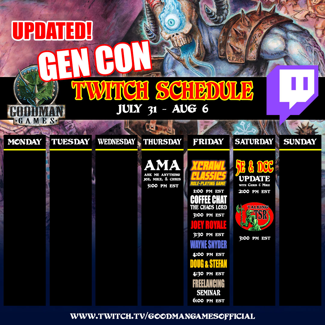 GoodmanGames's tweet photo. The Gen Con streaming schedule has had a couple of tweaks! Here's the latest version!
https://t.co/y4z16xYbKG
#GoodmanGames #GenCon #Twitch #DCCRPG #XCCRPG #MCCRPG #5E #TTRPG https://t.co/zxYb684NSD