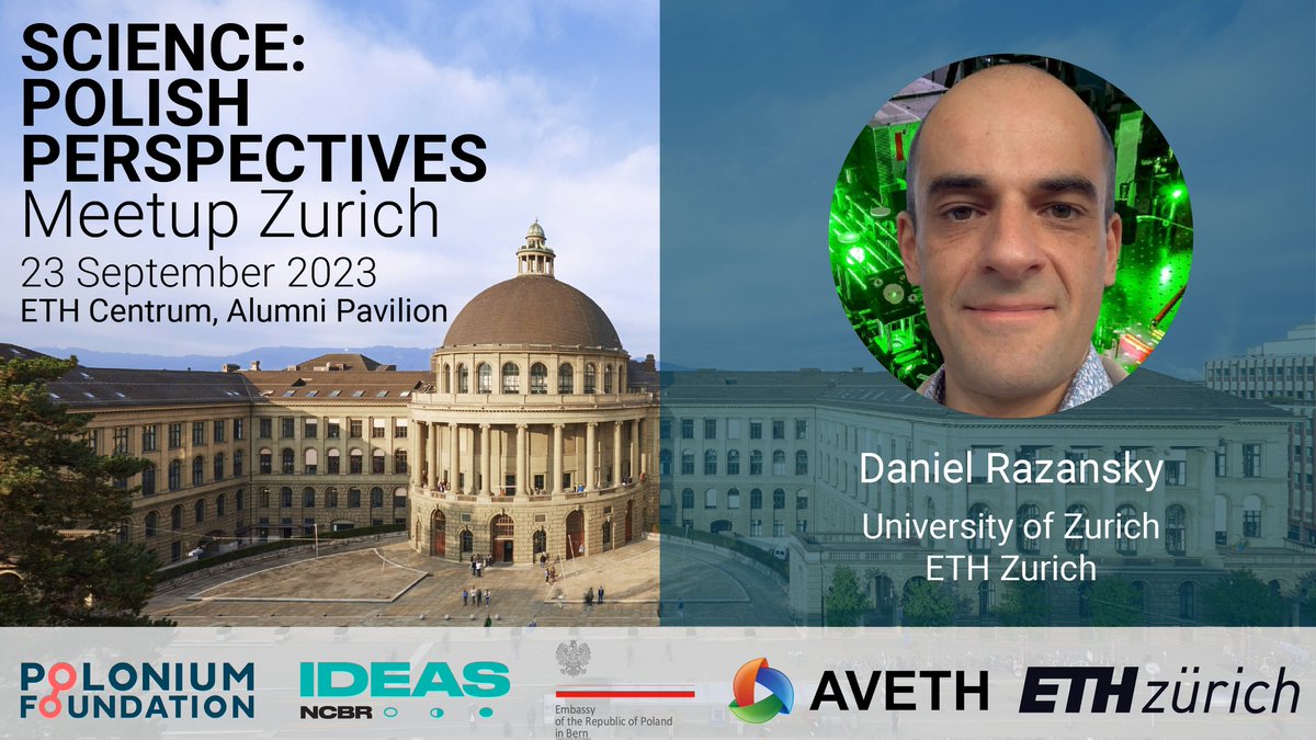 polonium_org's tweet photo. We are excited to announce @RazanskyLab from @UZH_en & @ETH_Zurich as a keynote speaker of #SPPMeetup Zurich 2023!
Register here to join us on 23rd of September: https://t.co/zftb5nxBsa
More info: https://t.co/T9FgKraZgw
Event is co-organized with @AV_ETH and @IDEAS_NCBR. https://t.co/5HhwHPeNHS