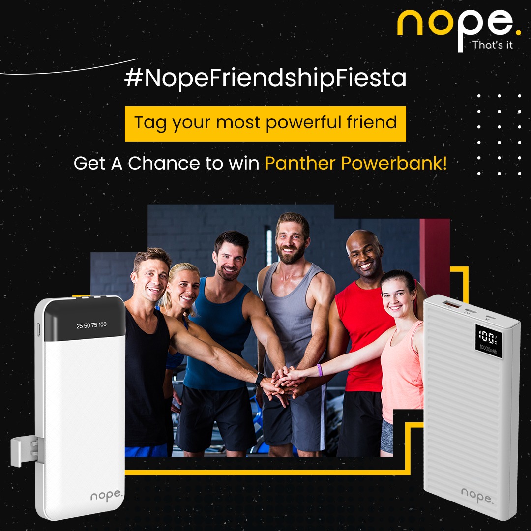 nope_india's tweet photo. 🔥 Calling all power-packed pals!
💪🏼 Tag your most powerful friend who always keeps you charged and energized, and you both stand a chance to WIN a sleek Power Bank!
More Details: https://t.co/5SzNiFDLH9
🎉 #powerfulfriends #friendshipday #contestalert #nopefriendshipfiesta https://t.co/XaHxyd0cqC