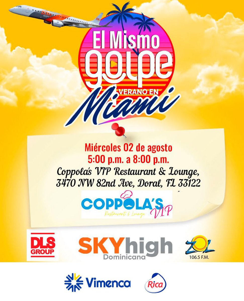 elmismogolpe's tweet image. Seguimos nuestra ruta por Miami y hoy aterrizamos en @coppolasvip 
Junto a nuestra gente de @skyhighdo 🙌😏

Sintoniza por #zolfm #elmismogolpe  #veranoenmiami #veranoskyhigh 
@vimenca @ricacomunidad