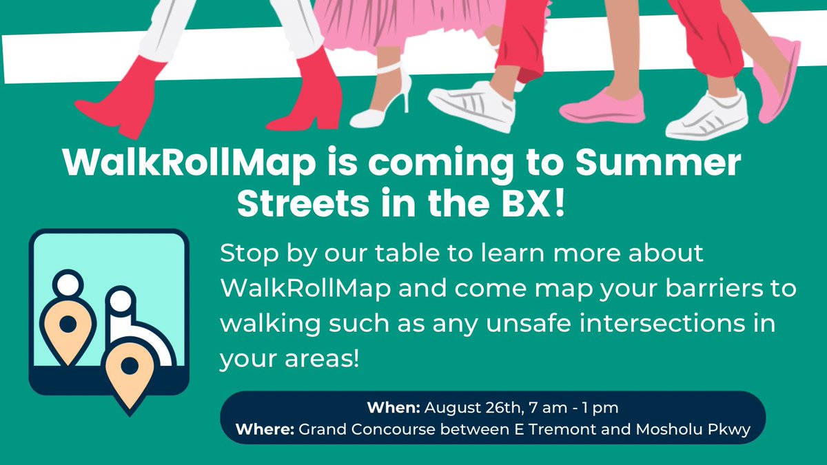 🚨News Alert🚨 

WalkRollMap will be at Bronx Summer Streets on August 26th. 

Stop by to learn more about WalkRollMap, map your pedestrian concerns with us in person, or just say hi!