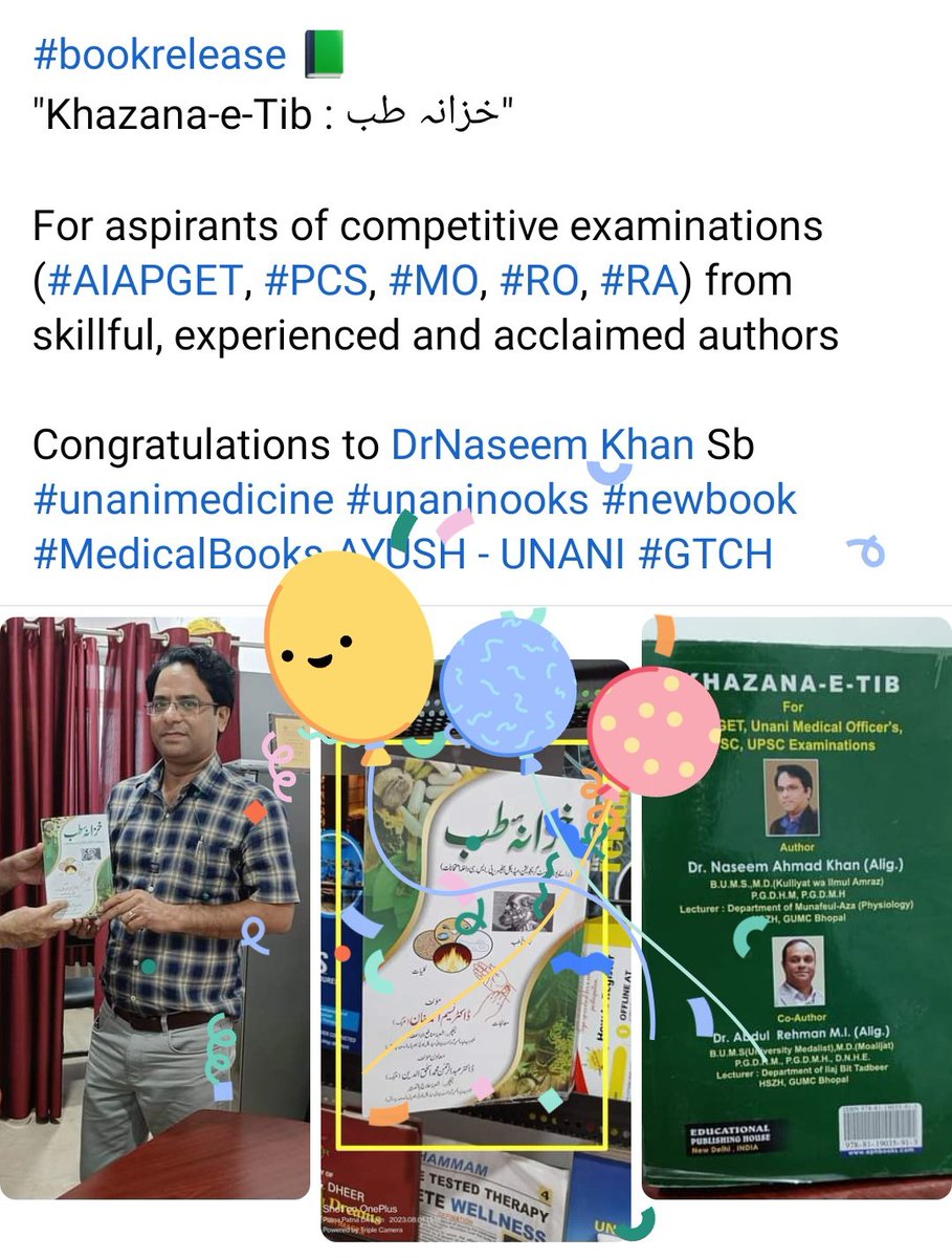 tanwirdr's tweet image. #bookrelease 📗
&quot;Khazana-e-Tib : خزانہ طب&quot;

For aspirants of competitive examinations (#AIAPGET, #PCS, #MO, #RO, #RA) from skillful, experienced and acclaimed authors.

Congratulations to the authors.
#unanimedicine #unaninooks #GTCH @moayush @CentralUnani @ncism_india