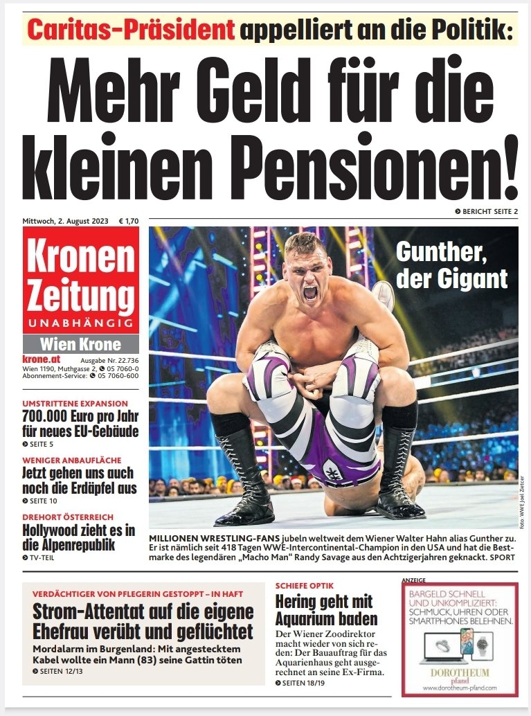 First Pro Wrestler to be featured on the front page, of the nation wide issue, of Austria's No1 News Paper. 🇦🇹