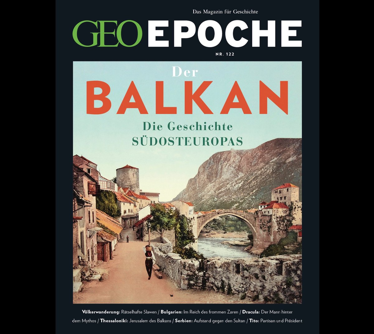 BALKAN: So lautet das Thema unserer neuen Ausgabe über die Geschichte Südosteuropas, die ab heute überall zu bekommen ist, wo es gute Zeitschriften gibt.