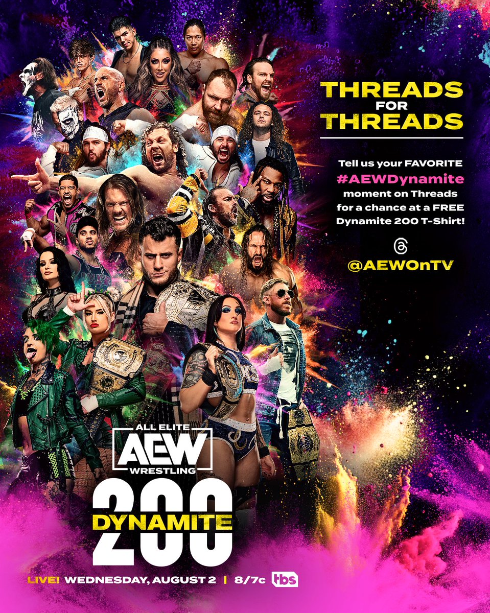 AEWonTV's tweet image. In celebration of tonight’s 200th episode of AEW Dynamite, we’re giving away #ThreadsForThreads! 

Head to our THREADS  page and tell us your favorite 
 #AEWDynamite moment and 200 lucky winners will win a custom AEW  Dynamite 200th t-shirt
