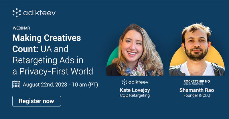 #mobilecreatives: Join Adikteev's webinar on "Making Creatives Count: UA and Retargeting Ads in a Privacy-First World." 🎨
 
🗓️ August 22 Tuesday 
⏰ 10 AM PT / 7 PM CET

Reserve your spot here 👉 lnkd.in/ehrJdMP3

<a href="/ShamanthRao/">Shamanth Rao</a>