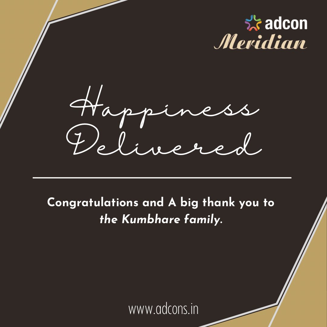 Adcon_infra's tweet photo. Congratulations and A big Thank you to KUMBHARE FAMILY for putting your faith &amp; trust in us and choosing us to buy your dream home. 

A warm welcome to the #AdconFamily !!

#adconmeridian #adconfamily #teamadcon #redevelopment #brandadcon #enhancingcitiscapes  #luxurylisting https://t.co/ESb33QLUoY