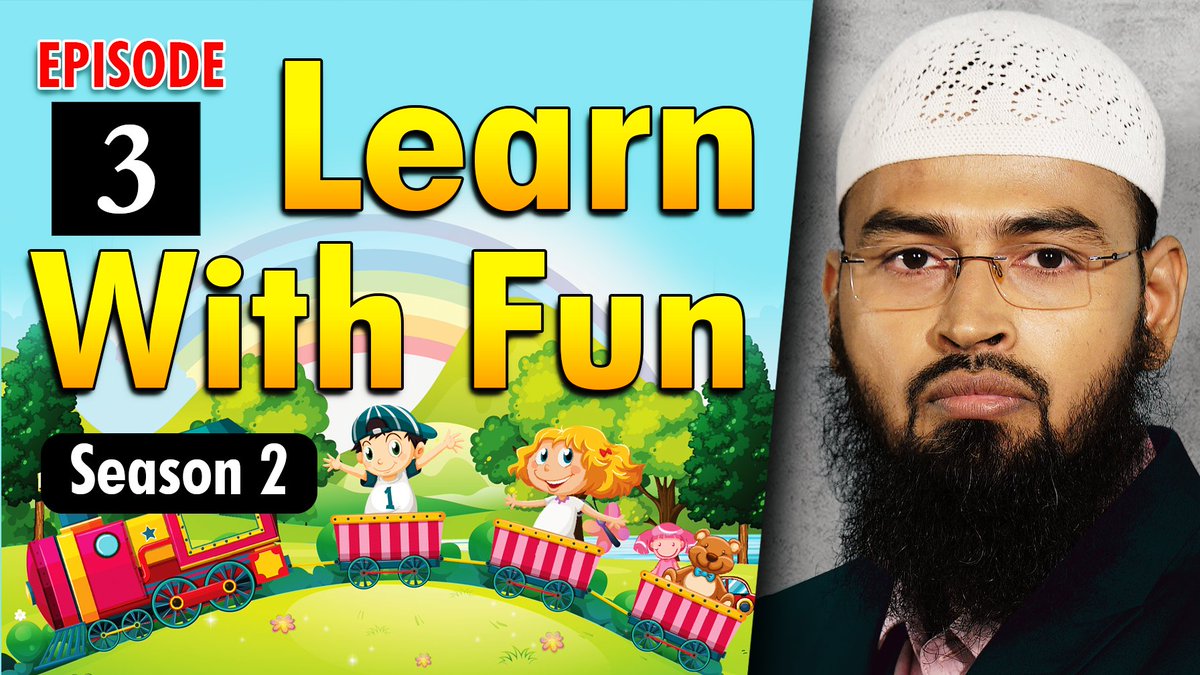 advfaizsyed's tweet photo. BACCHON KA NAYA PROGRAM LIVE ON IRC TV AT 09:30 PM
π Learn With Fun S02 | Ep 03 - Guess The Actions - Harkat Ko Pehchano By @AdvFaizSyed
π https://t.co/1nbZP3mR6M
#AFSLectures #LearnWithFun #LearnWithFunAdvFaizSyed #AdvFaizSyed #IRCTV #AFS
β Aapke Sawal Ya Masail Ka Hal Puche Aalim e Deen Se:
π² 80-5545-5545
π· JazakAllah Khair π·