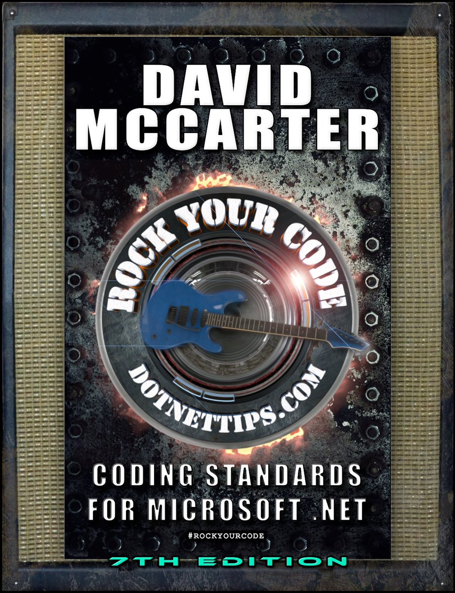 realDotNetDave's tweet image. #SoftwareEngineeers, what is your #1 coding standard tip or advice you would give a beginner? #RockYourCode #dotNetDave #dotnet