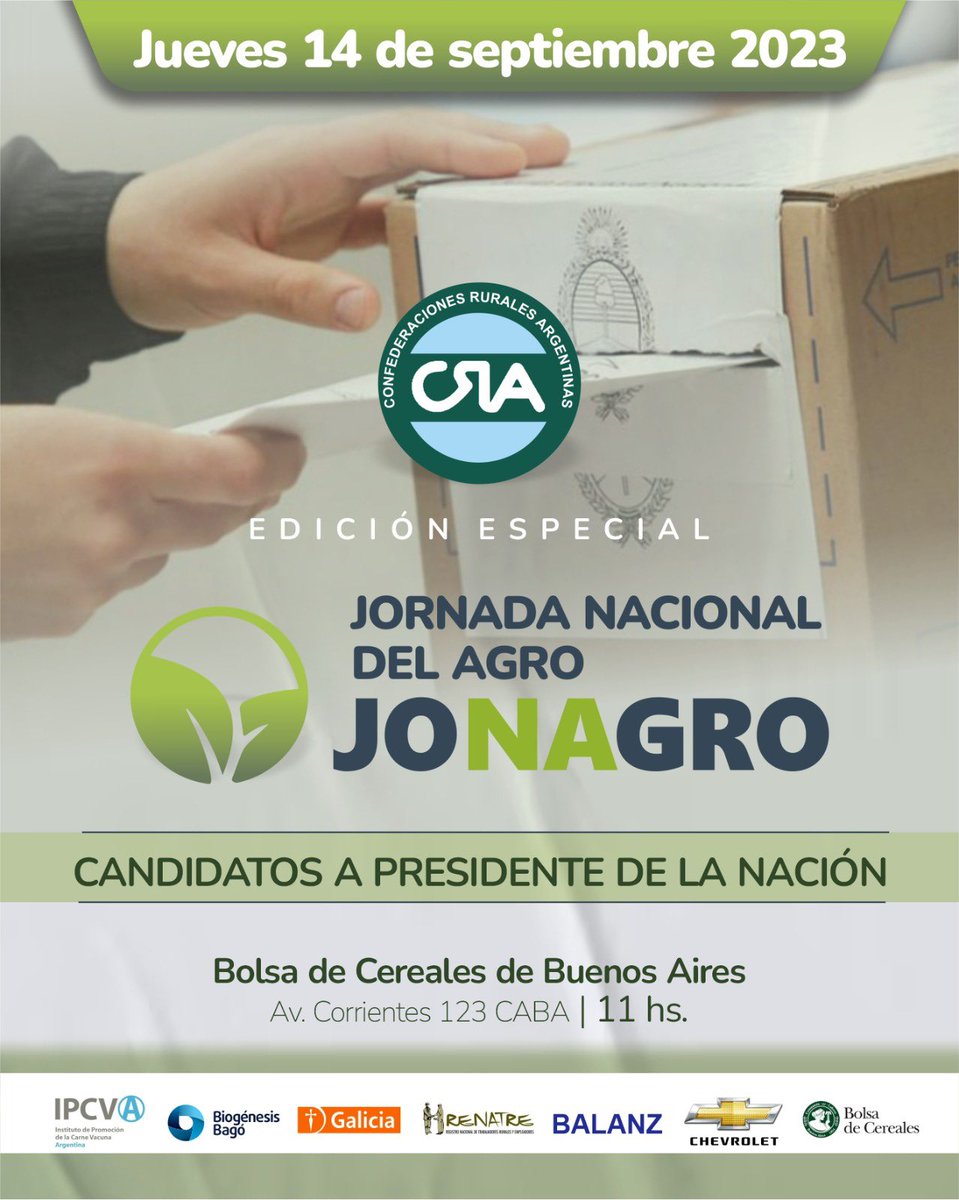 CRAprensa's tweet photo. Llega la 7° edición de #Jonagro , el Congreso anual de CRA. 

¡Te invitamos a participar de la Jornada Nacional del Agro!

El día jueves 14 de septiembre en la Bolsa de Cereales de Buenos Aires a las 11hs

Inscribite a #JONAGRO2023 a través de este link: https://t.co/qZAS0BNNZU https://t.co/QYrJWCOZHu