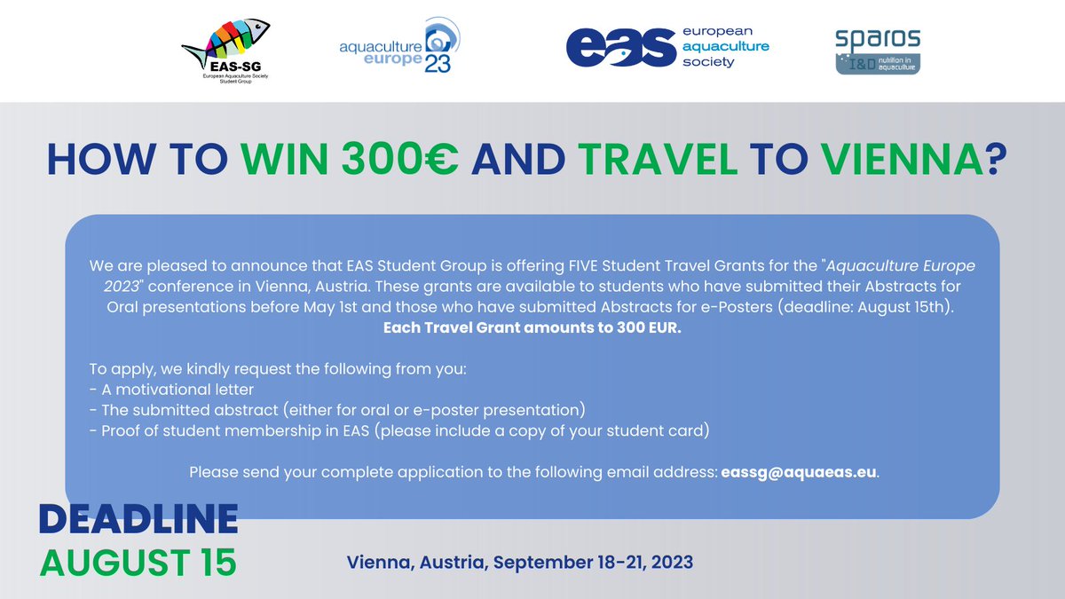 easaqua's tweet photo. [ 📷 #StudentTravelGrant 📷 ]
We are pleased to announce that our EAS Student Group is offering FIVE Student Travel Grants for the "Aquaculture Europe 2023" conference in Vienna, Austria.
The deadline is August 15!

#AE23WIEN #AquacultureEurope https://t.co/mXssua06lB