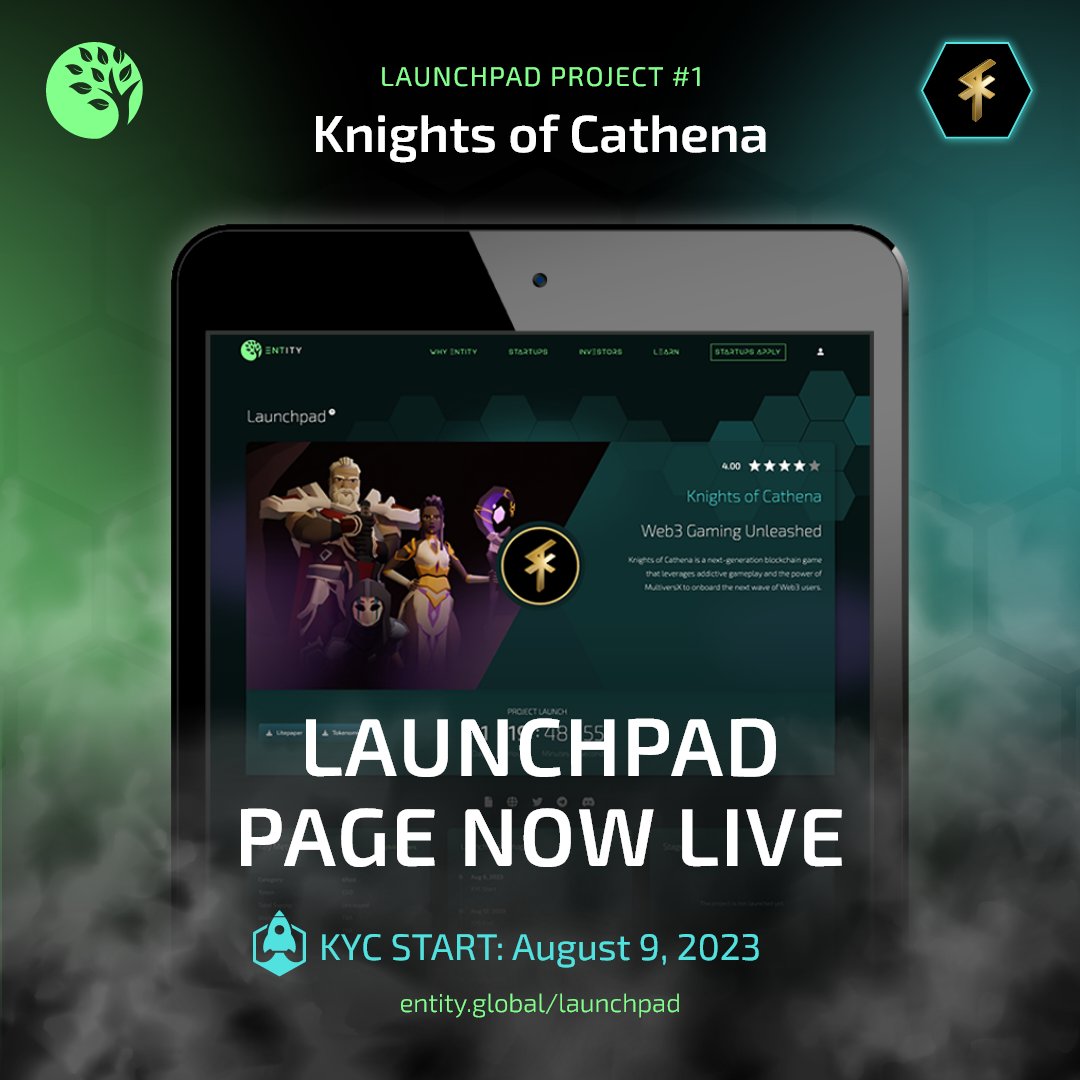 EntityFinance's tweet photo. Mortals, we are thrilled to announce that our Launchpad Page is now LIVE! 🚀

Find out everything you need to know about the exciting launch of @CathenaKnights, and get your $EGLD ready as KYC Starts on August 9th!

Get a full overview of the launch: https://t.co/8LaVXsHuem

#MultiversX #EntityFinance